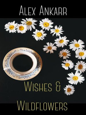 cover image of Wishes and Wildflowers